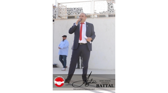 Anadolu Partisi Genel Başkan Yardımcısı Aytaç Battal, "80 milyon yurttaşımızın partisi olmak olma yolundayız"